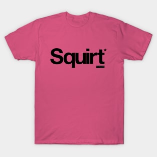 Squirt - It's Only Words T-Shirt